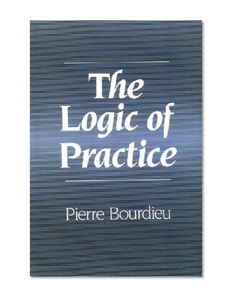 Book Cover The Logic of Practice