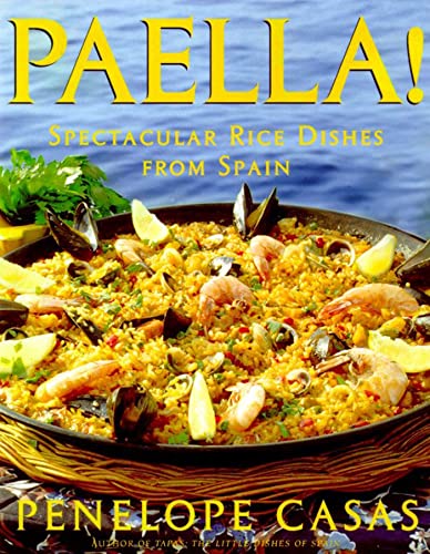 Book Cover Paella!: Spectacular Rice Dishes From Spain