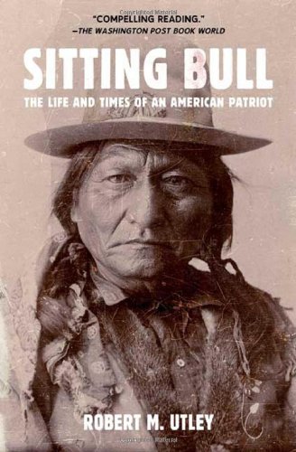 Book Cover Sitting Bull: The Life and Times of an American Patriot