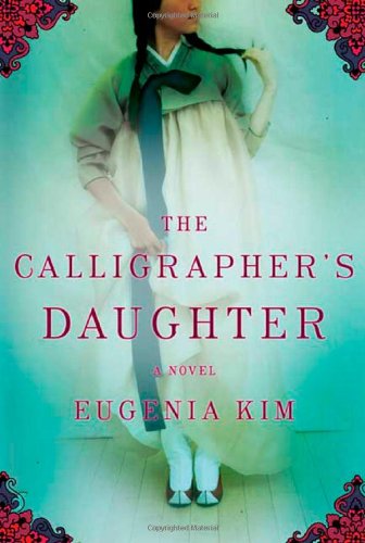 Book Cover The Calligrapher's Daughter: A Novel