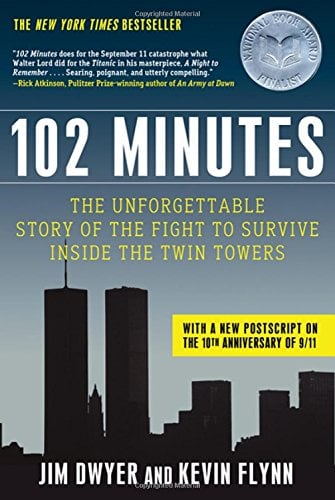 Book Cover 102 Minutes: The Unforgettable Story of the Fight to Survive Inside the Twin Towers