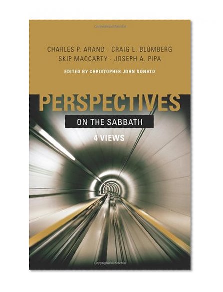 Book Cover Perspectives on the Sabbath: Four Views