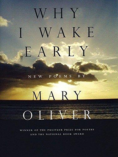 Book Cover Why I Wake Early: New Poems