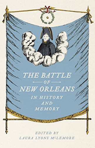 Book Cover The Battle of New Orleans in History and Memory