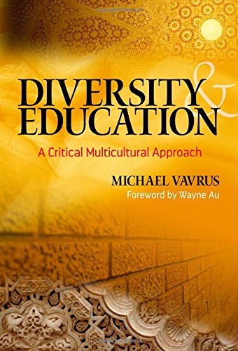 Book Cover Diversity and Education: A Critical Multicultural Approach (Multicultural Education)