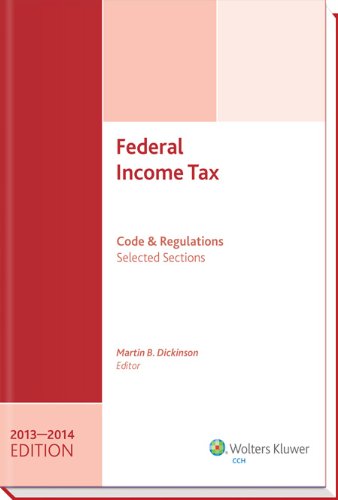 Federal Income Tax Code And Regulations Selected