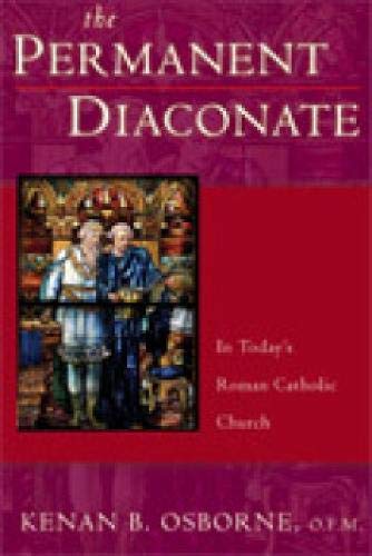 Book Cover The Permanent Diaconate: Its History and Place in the Sacrament of Orders