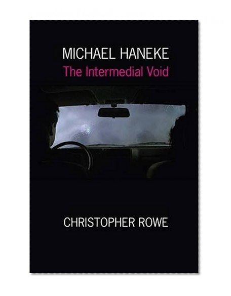 Book Cover Michael Haneke: The Intermedial Void