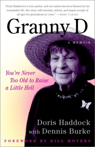 Book Cover Granny D: You're Never Too Old to Raise a Little Hell