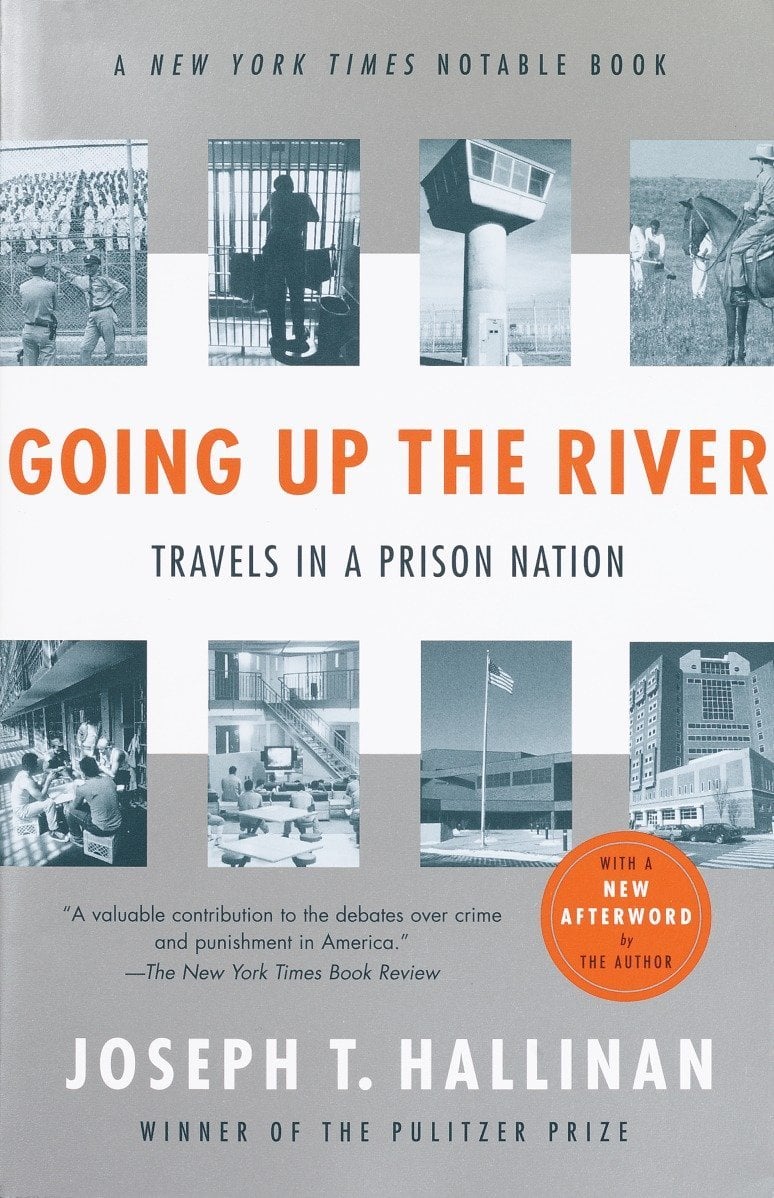 Book Cover Going Up the River: Travels in a Prison Nation