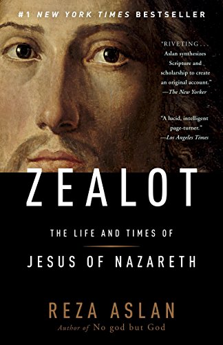 Book Cover Zealot: The Life and Times of Jesus of Nazareth