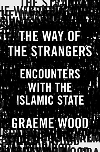 Book Cover The Way of the Strangers: Encounters with the Islamic State
