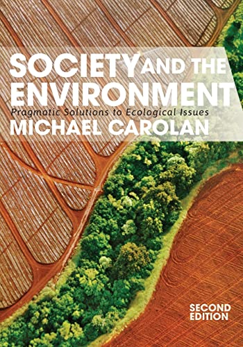 Book Cover Society and the Environment: Pragmatic Solutions to Ecological Issues