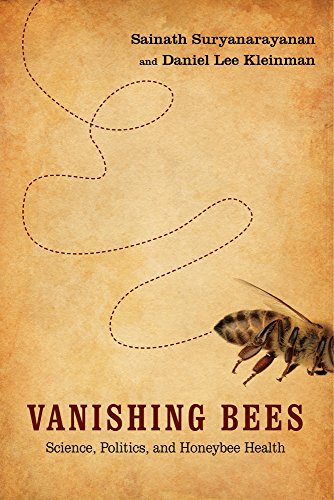 Book Cover Vanishing Bees: Science, Politics, and Honeybee Health (Nature, Society, and Culture)