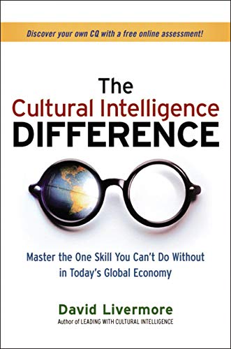 The Cultural Intelligence Difference Master The One Skill