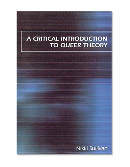 Book Cover A Critical Introduction to Queer Theory