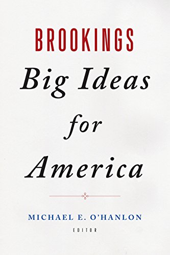 Book Cover Brookings Big Ideas for America