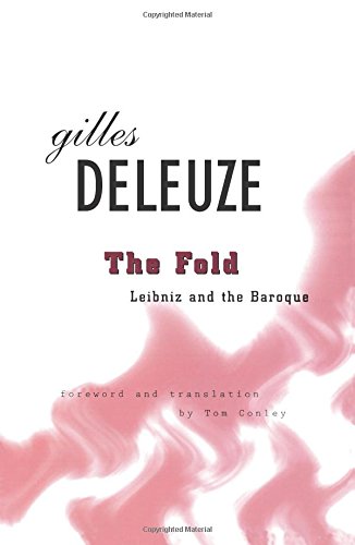 Book Cover The Fold: Leibniz and the Baroque