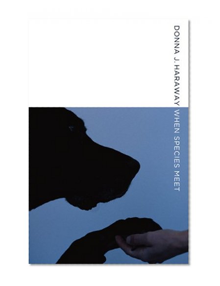 Book Cover When Species Meet (Posthumanities)