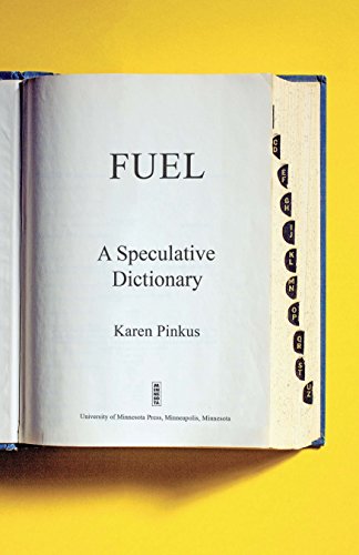 Book Cover Fuel: A Speculative Dictionary (Volume 39) (Posthumanities)