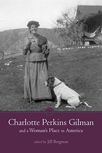 Book Cover Charlotte Perkins Gilman and a Woman's Place in America (American Literary Realism and Naturalism)