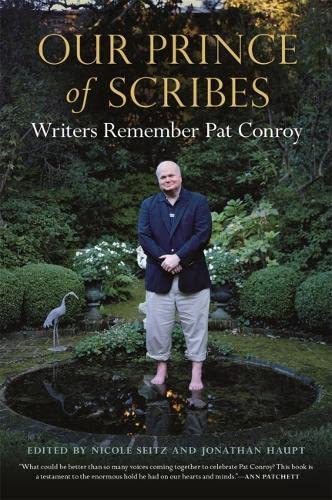 Book Cover Our Prince of Scribes: Writers Remember Pat Conroy