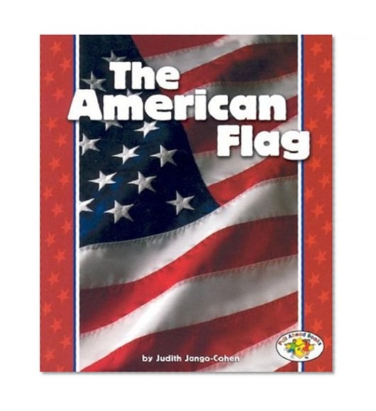 Book Cover The American Flag (Pull Ahead Books)