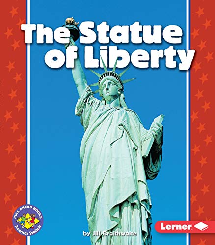 Book Cover The Statue of Liberty (Pull Ahead Books ― American Symbols)
