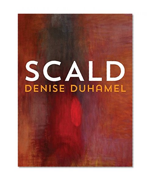 Book Cover Scald (Pitt Poetry Series)