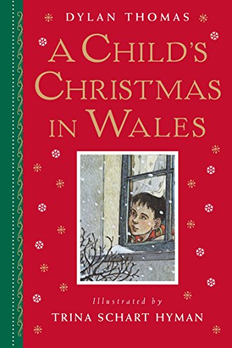 Book Cover A Child's Christmas in Wales: Gift Edition