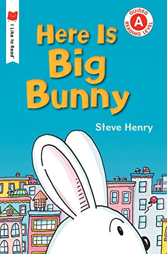 Book Cover Here Is Big Bunny (I Like to Read)