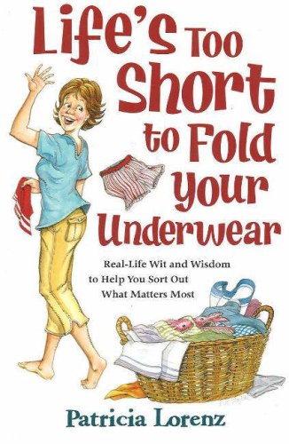 Book Cover Life's Too Short to Fold Your Underwear