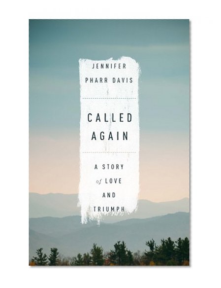 Book Cover Called Again: A Story of Love and Triumph