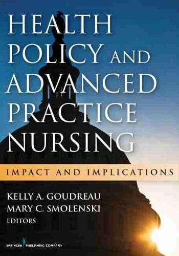 Book Cover Health Policy and Advanced Practice Nursing: Impact and Implications