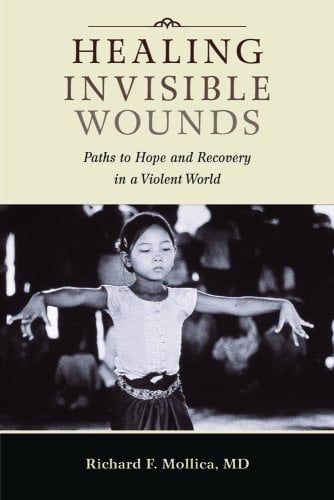 Book Cover Healing Invisible Wounds: Paths to Hope and Recovery in a Violent World