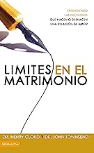 Book Cover Límites en el matrimonio: Entendamos las decisiones que hacen o deshacen una relación de amor (Spanish Edition)