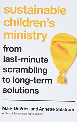 Book Cover Sustainable Children's Ministry: From Last-Minute Scrambling to Long-Term Solutions