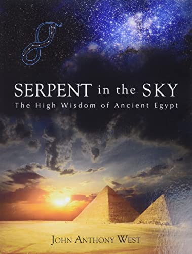 Book Cover Serpent in the Sky: The High Wisdom of Ancient Egypt