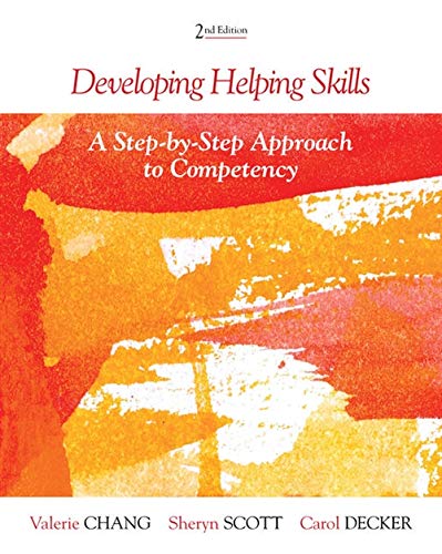Book Cover Developing Helping Skills: A Step-by-Step Approach to Competency (HSE 123 Interviewing Techniques)