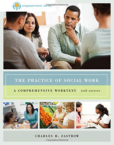 Book Cover The Practice of Social Work: A Comprehensive Worktext, 10th Edition