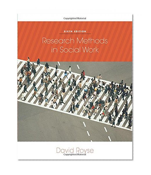 Book Cover Research Methods in Social Work, 6th Edition