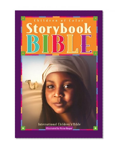 Book Cover Children of Color Storybook Bible: With 61 Stories from the International Children's Bible