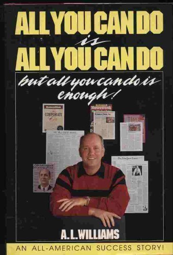 Book Cover All You Can Do Is All You Can Do, but All You Can Do Is Enough!