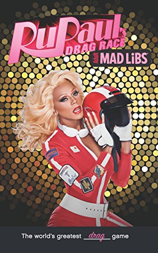 Book Cover Rupaul's Drag Race Mad Libs (Adult Mad Libs)