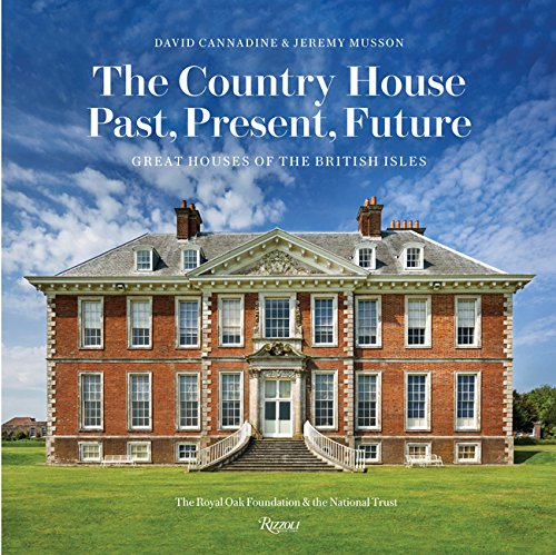 Book Cover The Country House: Past, Present, Future: Great Houses of The British Isles