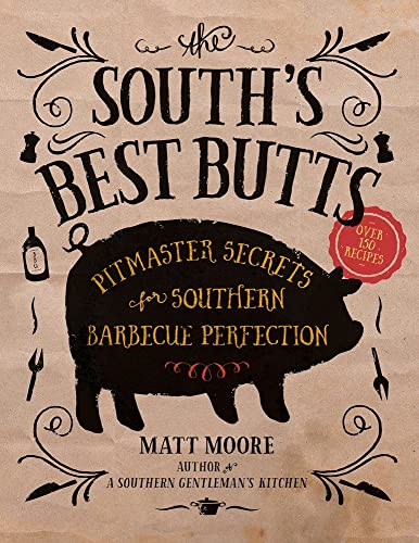 Book Cover The South's Best Butts: Pitmaster Secrets for Southern Barbecue Perfection