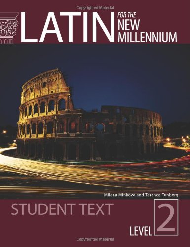 Book Cover Latin for the New Millennium Student Text, Level 2 (English and Latin Edition)