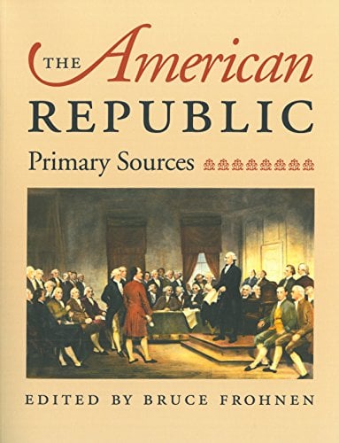 Book Cover The American Republic: Primary Sources