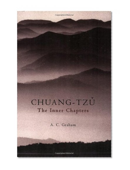 Book Cover Chuang-Tzu: The Inner Chapters (Hackett Classics)