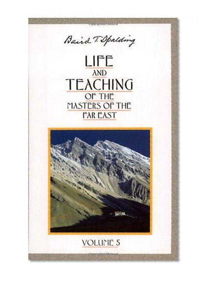 Book Cover Life and Teaching of the Masters of the Far East, Vol. 5